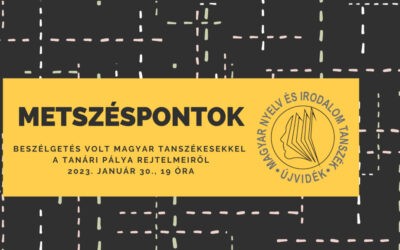 Metszéspontok Gimnáziumi tanárok tapasztalatcseréjével folytatódik a Magyar Tanszék online beszélgetéssorozata