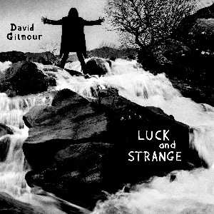David Gilmour 2024-es albumának borítója: Luck and Strange (Fotó: Wikipedia)