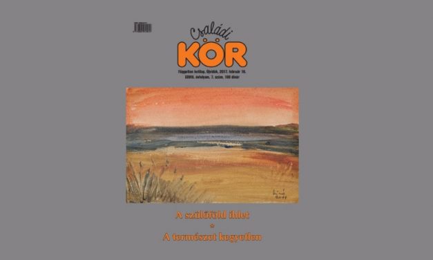 <span class="entry-title-primary">Soha nem volt még ilyen kevés magyar elsős</span> <span class="entry-subtitle">A Családi Kör lapszemléje (XXVIII. évfolyam, 7. szám, 2017. február 15.)</span>