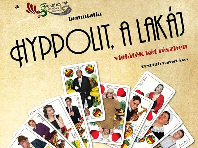 <span class="entry-title-primary">Hyppolit, a lakáj</span> <span class="entry-subtitle">Topolya, Művelődési Ház moziterme, május 7. – Kezdés: 19,30</span>