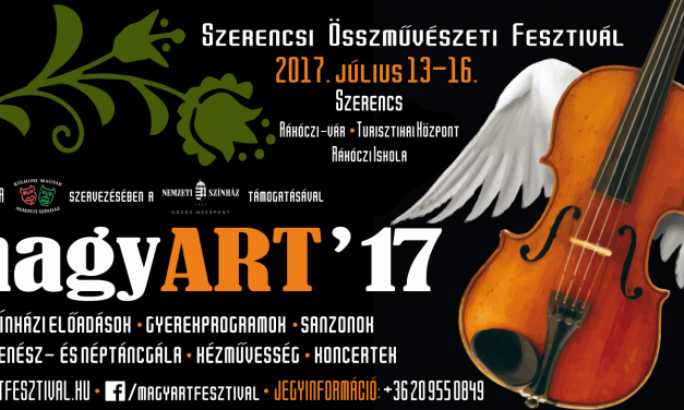magyART – Szerencsi Összművészeti Fesztivál