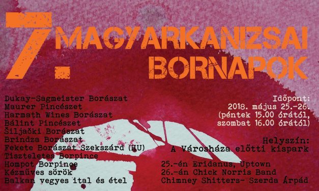 VII. Magyarkanizsai Bornapok