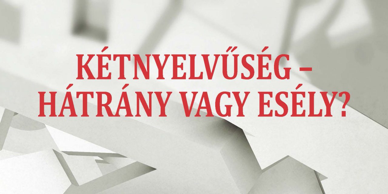 A kétnyelvűség-kutatás új perspektívái