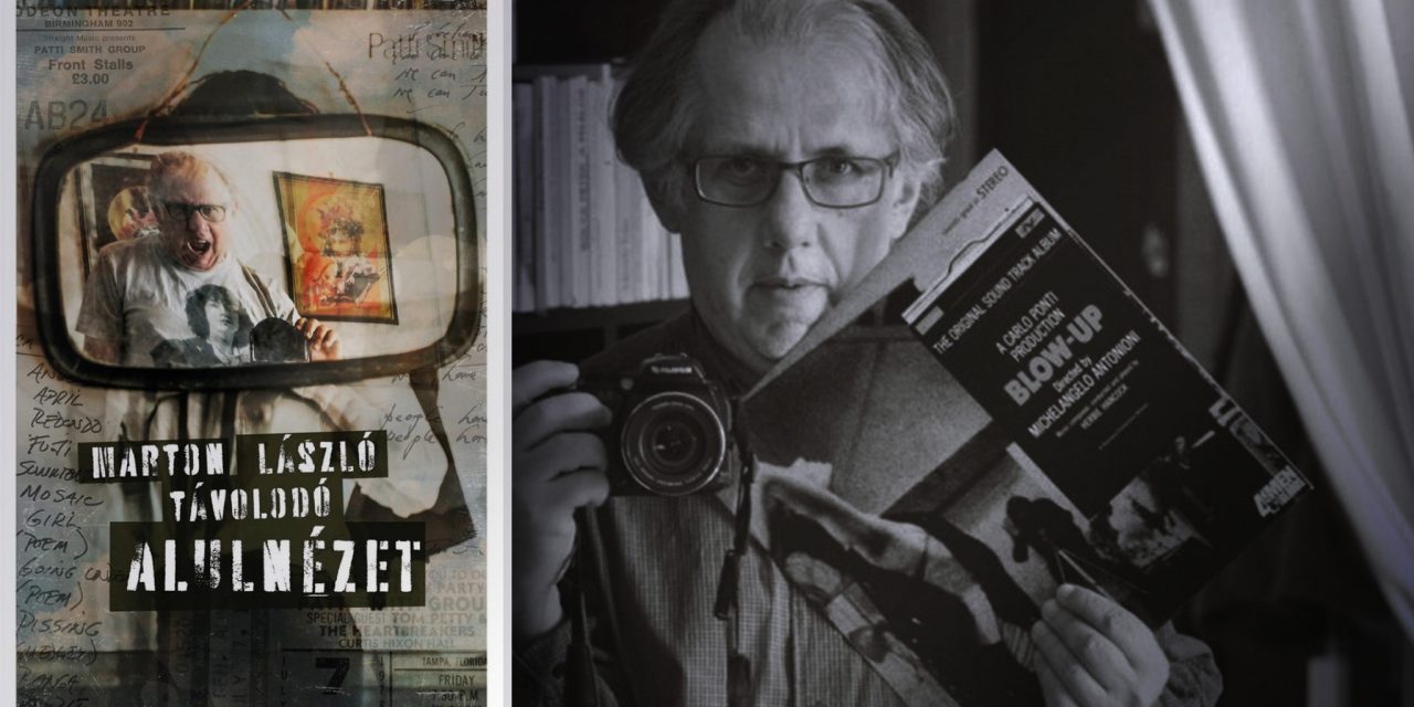 <span class="entry-title-primary">Színhús rock ’n’ roll és ká-európai életerő</span> <span class="entry-subtitle">Marton László Távolodó: Alulnézet. Rézbong Kiadó, 2019</span>