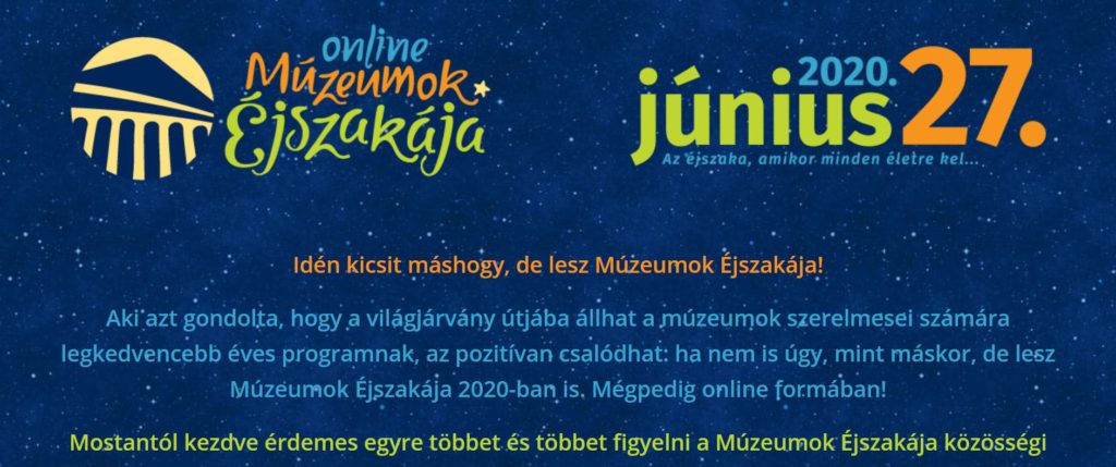 Idén online rendezik meg a Múzeumok éjszakáját