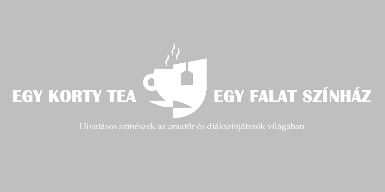 Egy korty tea, egy falat színház