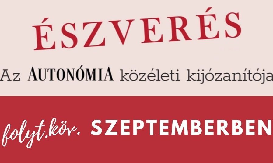 Szeptemberben folytatódik az Észverés