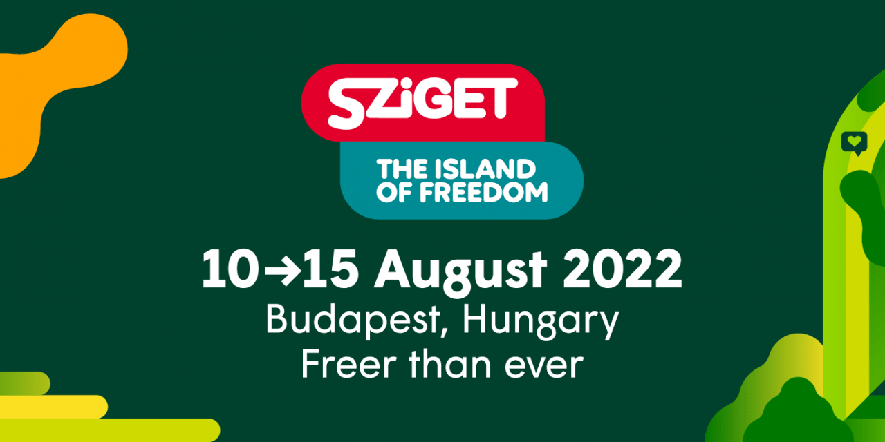 2022-ben megrendezik a Sziget fesztivált