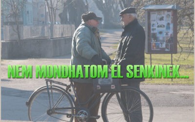 … elmondom hát mindenkinek!