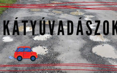 Kátyúvadászok Több kátyú, mint kolbász