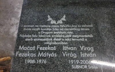 Magyar hősök mentették meg Nádalját a razziától Az emléktáblájuk felavatására és a könyv bemutatójára szervezett ünnepséget az utolsó pillanatban lemondták – A VMSZ nem válaszolt a kérdésünkre, hogy valóban ők akadályozták-e meg az ünnepséget?