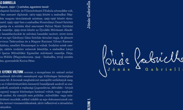 Mi: ilyenek voltunk – Jónás Gabriella életinterjú