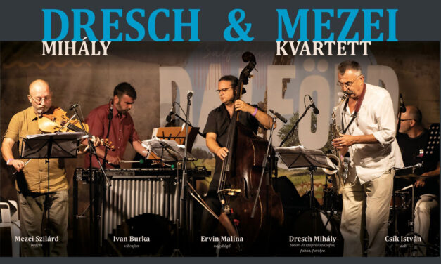 Dresch Mihály és a Mezei Kvartett koncertezik Magyarkanizsán és Zentán